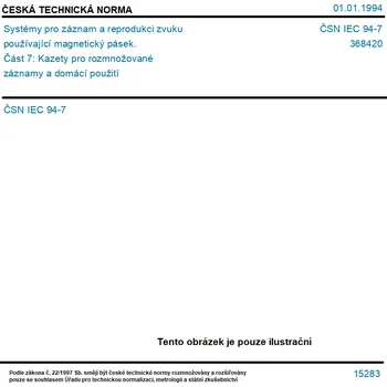 ČSN IEC 94-7 - Systémy pro záznam a reprodukci zvuku používající magnetický pásek. Část 7: Kazety pro rozmnožované záznamy a domácí použití - Tisk