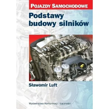 Podstawy budowy silników w.2018 - Luft Sławomir
