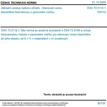 ČSN 72 0112-1 - Základní postup rozboru silikátů - Stanovení oxidu titaničitého fotometricky s peroxidem vodíku - Tisk