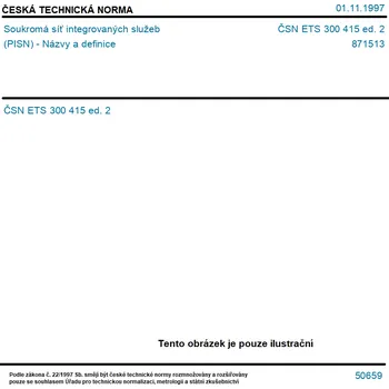 ČSN ETS 300 415 ed. 2 - Soukromá síť integrovaných služeb (PISN) - Názvy a definice - Tisk
