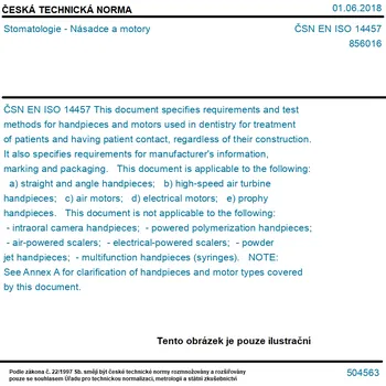 ČSN EN ISO 14457 - Stomatologie - Násadce a motory - Tisk