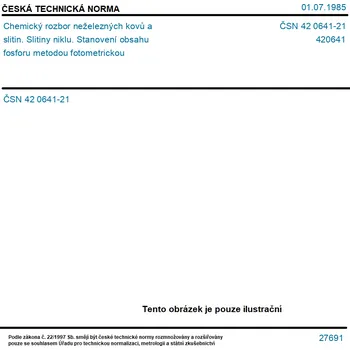 ČSN 42 0641-21 - Chemický rozbor neželezných kovů a slitin. Slitiny niklu. Stanovení obsahu fosforu metodou fotometrickou - Tisk
