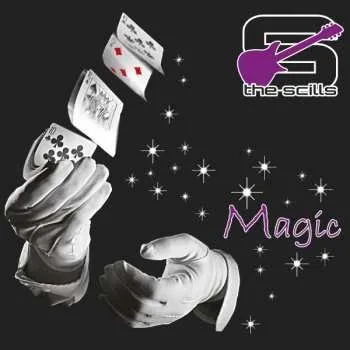 Zahraniční hudba CD The Scills: Magic 2019
