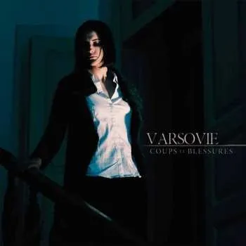 Zahraniční hudba CD Varsovie: Coups Et Blessures LTD | DIGI 2018 Digipack Limited Edition Vinyl