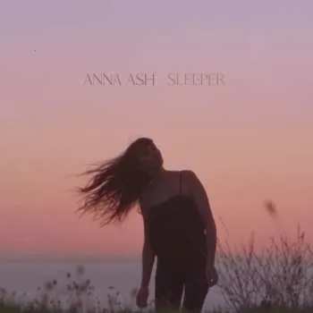 Zahraniční hudba CD Anna Ash: Sleeper 2022
