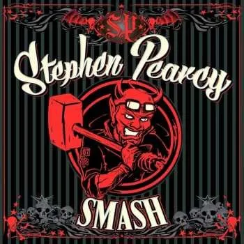 Zahraniční hudba LP Stephen Pearcy: Smash 2027 180g Vinyl