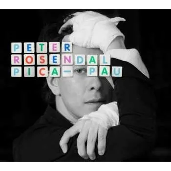 Zahraniční hudba CD Peter Rosendal: Pica-Pau 2019