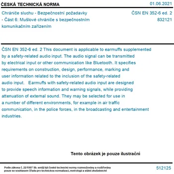 ČSN EN 352-6 ed. 2 - Chrániče sluchu - Bezpečnostní požadavky - Část 6: Mušlové chrániče s bezpečnostním komunikačním zařízením - Tisk