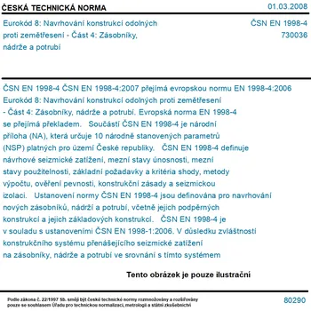 ČSN EN 1998-4 - Eurokód 8: Navrhování konstrukcí odolných proti zemětřesení - Část 4: Zásobníky, nádrže a potrubí - Tisk