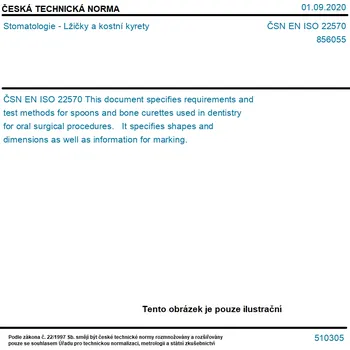 ČSN EN ISO 22570 - Stomatologie - Lžičky a kostní kyrety - Tisk