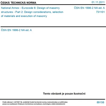 ČSN EN 1996-2 NA ed. A - National Annex - Eurocode 6: Design of masonry structures - Part 2: Design considerations, selection of materials and execution of masonry - Tisk