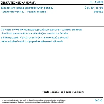 ČSN EN 15769 - Ethanol jako složka automobilových benzinů - Stanovení vzhledu - Vizuální metoda - Tisk