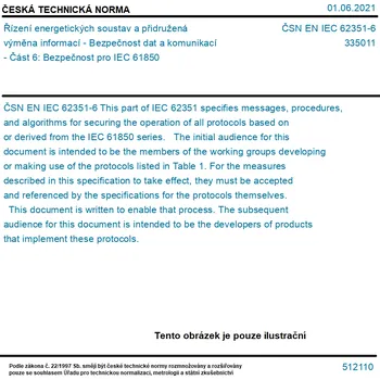 ČSN EN IEC 62351-6 - Řízení energetických soustav a přidružená výměna informací - Bezpečnost dat a komunikací - Část 6: Bezpečnost pro IEC 61850 - Tisk