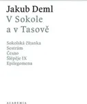 V Sokole a v Tasově - Jakub Deml (2022,…