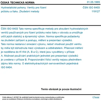 ČSN ISO 6403 - Hydrostatické pohony. Ventily pro řízení průtoku a tlaku. Zkušební metody - Tisk