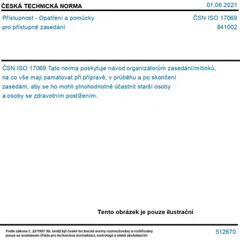 ČSN ISO 17069 - Přístupnost - Opatření a pomůcky pro přístupné zasedání - Tisk
