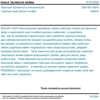 ČSN EN 10373 - Stanovení fyzikálních a mechanických vlastností ocelí pomocí modelů - Tisk