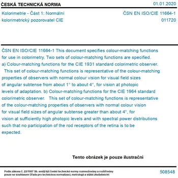 ČSN EN ISO/CIE 11664-1 - Kolorimetrie - Část 1: Normální kolorimetrický pozorovatel CIE - Tisk