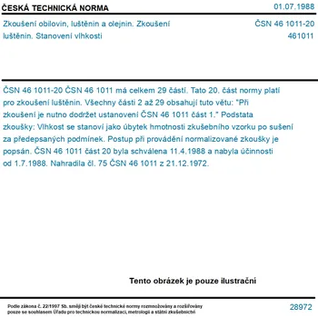 ČSN 46 1011-20 - Zkoušení obilovin, luštěnin a olejnin. Zkoušení luštěnin. Stanovení vlhkosti - Tisk