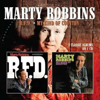 Zahraniční hudba CD Marty Robbins: R.f.d. / My Kind Of Country 2016