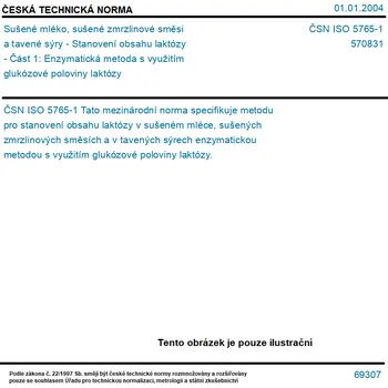 Sušené ovoce ČSN ISO 5765-1 - Sušené mléko, sušené zmrzlinové směsi a tavené sýry - Stanovení obsahu laktózy - Část 1: Enzymatická metoda s využitím glukózové poloviny laktózy - Tisk