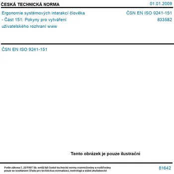 ČSN EN ISO 9241-151 - Ergonomie systémových interakcí člověka - Část 151: Pokyny pro vytváření uživatelského rozhraní www - Tisk