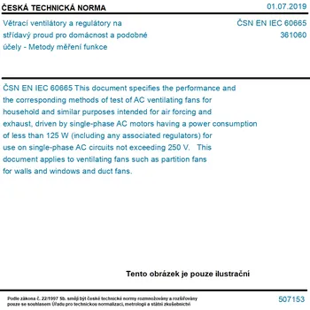ČSN EN IEC 60665 - Větrací ventilátory a regulátory na střídavý proud pro domácnost a podobné účely - Metody měření funkce - Tisk