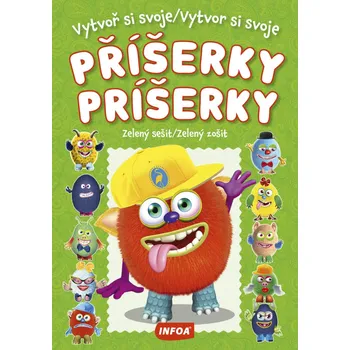 Vytvoř si svoje příšerky/Vytvor si svoje príšerky Zelené sešit/Zelený zošit