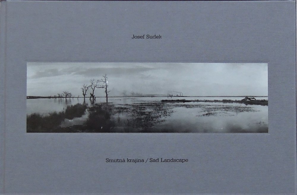 Smutná krajina - Josef Sudek (2004, pevná) od 990 Kč - Zbozi.cz