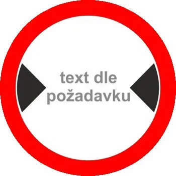 Dopravní značení Dopravní značka B15 Plast ∅ 500 mm - Kód: 15963