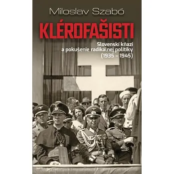 Kniha Klérofašisti - Miloslav Szabó (E-Kniha)