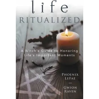 Osobní rozvoj Life Ritualized - LeFae, Phoenix