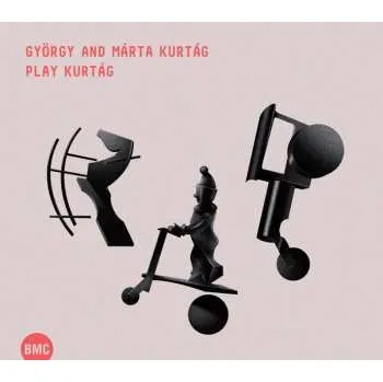Zahraniční hudba CD Márta And György Kurtág: Play Kurtág 2022 Ausz. Spiele