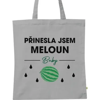 Nákupní taška BIO plátěná taška s potiskem Přinesla jsem meloun
