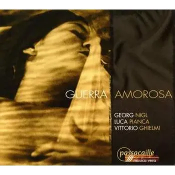 Zahraniční hudba CD Vittorio Ghielmi: Guerra Amorosa 2009