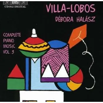 Zahraniční hudba CD Heitor Villa-Lobos: Complete Piano Music Vol.3 2000