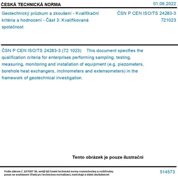 ČSN P CEN ISO/TS 24283-3 - Geotechnický průzkum a zkoušení - Kvalifikační kritéria a hodnocení - Část 3: Kvalifikovaná společnost - Tisk