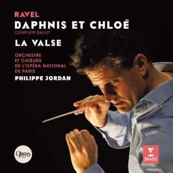 Zahraniční hudba CD Maurice Ravel: Daphnis Et Chloe · La Valse 2015 Ges. Aufn.