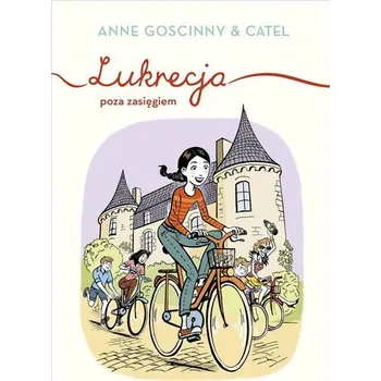 Lukrecja poza zasięgiem - Anne Goscinny