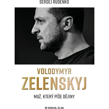 Volodymyr Zelenskyj: Muž, který píše…
