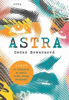 Astra - Cedar Bowersová (2022, pevná)