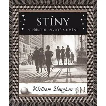 Umění Stíny - William Vaughan