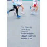 Trénink mládeže v bězích na střední a…