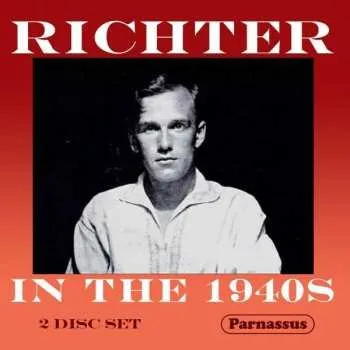 Zahraniční hudba 2CD Sviatoslav Richter: Richter In The 1940s 2018
