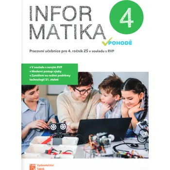 Informatika v pohodě 4: Pracovní…