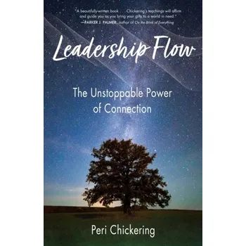 Leadership Flow - Chickering, Peri