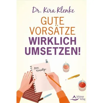 Osobní rozvoj Gute Vorsätze wirklich umsetzen! - Klenke, Kira