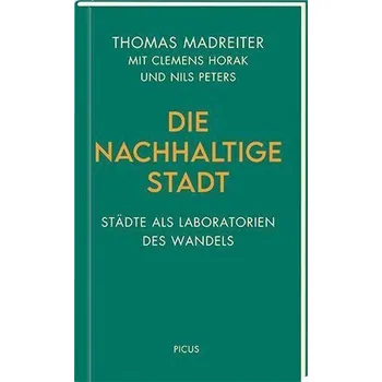 Příroda Die nachhaltige Stadt - Madreiter, Thomas