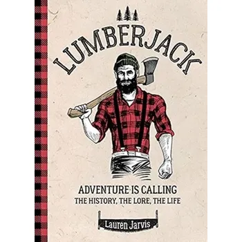 Lumberjack - Jarvis, Lauren