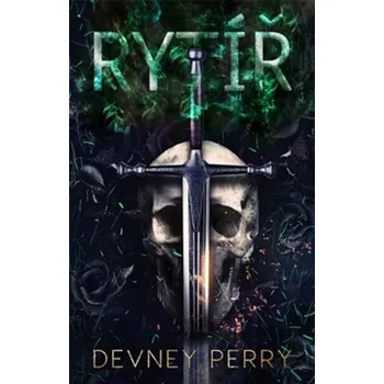 Rytíř - Devney Perry (2022, pevná)